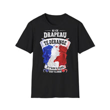 Charger l&#39;image dans la galerie, T-shirt &quot;si ce drapeau te dérange je t&#39;aide à faire tes valises&quot;
